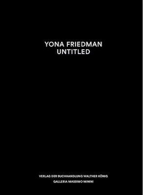 Yona Friedman: Untitled book