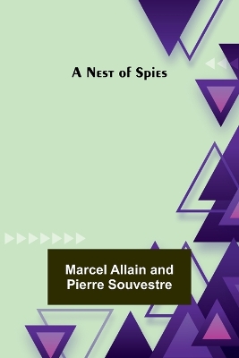 A Nest of Spies book