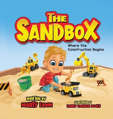 The Sandbox: Where the Construction Begins by Marty Leum