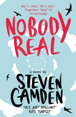 Nobody Real by Steven Camden
