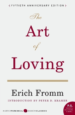 The Art of Loving by Erich Fromm