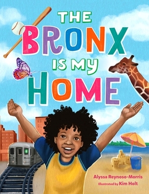 The Bronx Is My Home book
