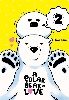 Polar Bear in Love Vol. 2 book