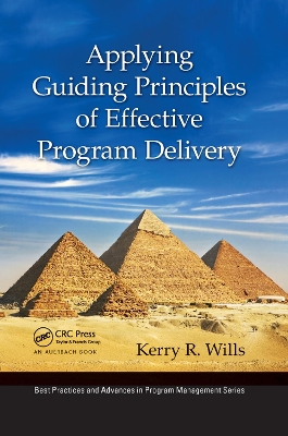 Applying Guiding Principles of Effective Program Delivery by Kerry R. Wills