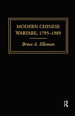 Modern Chinese Warfare, 1795-1989 book