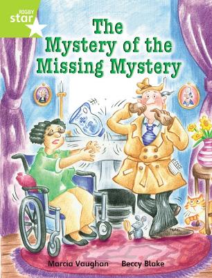 Rigby Star Indep Year 2 Lime Fiction The Mystery of the Missing Mystery Single book