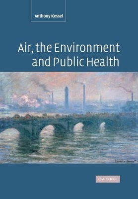 Air, the Environment and Public Health book