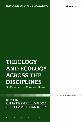 Theology and Ecology Across the Disciplines book