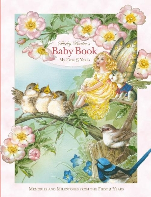 Shirley Barber's Baby Book-My First Five Years (pink) book