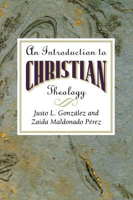 Introduction to Christian Theology book