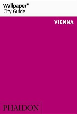 Wallpaper* City Guide Vienna 2016 book