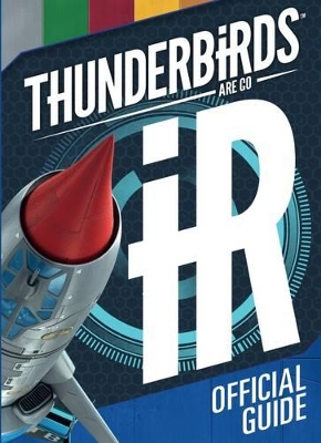 Thunderbirds Are Go Official Guide book