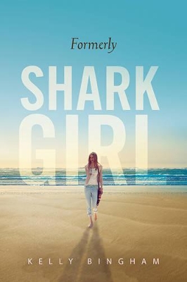 Formerly Shark Girl book