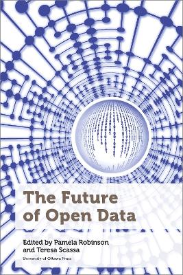 The Future of Open Data by Pamela Robinson