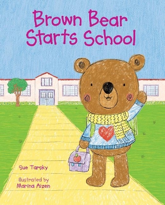 Brown Bear Starts School book