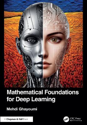 Mathematical Foundations for Deep Learning book