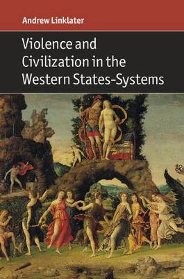 Violence and Civilization in the Western States-Systems book