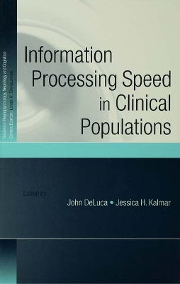 Information Processing Speed in Clinical Populations book