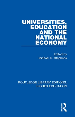 Universities, Education and the National Economy book