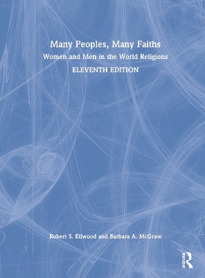 Many Peoples, Many Faiths: Women and Men in the World Religions book