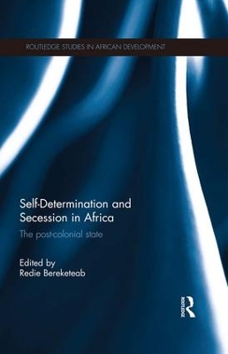 Self-Determination and Secession in Africa book
