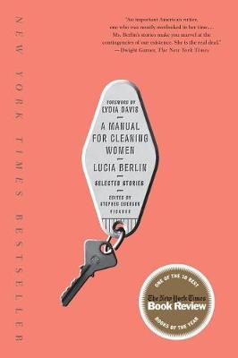 Manual for Cleaning Women by Lucia Berlin