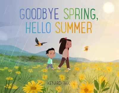 Goodbye Spring, Hello Summer book