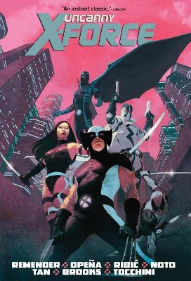 Uncanny X-Force by Rick Remender Omnibus (New Printing 2) book