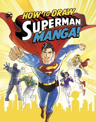 How to Draw Superman Manga! by Haining