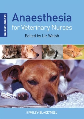 Anaesthesia for Veterinary Nurses 2E book