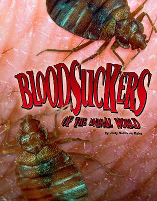 Bloodsuckers of the Animal World book