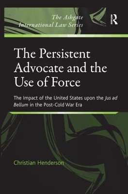 Persistent Advocate and the Use of Force book