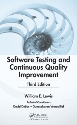 Software Testing and Continuous Quality Improvement book