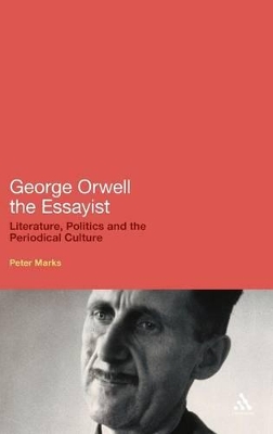 George Orwell the Essayist by Dr Peter Marks