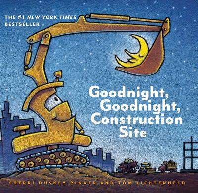Goodnight, Goodnight Construction Site book