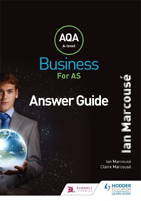 AQA Business for AS (Marcousé) Answer Guide book