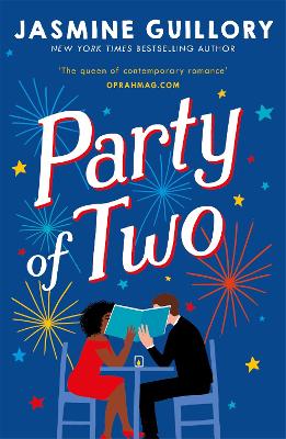 The Party of Two: This opposites-attract rom-com from the author of The Proposal is 'an utter delight' (Red)! by Jasmine Guillory