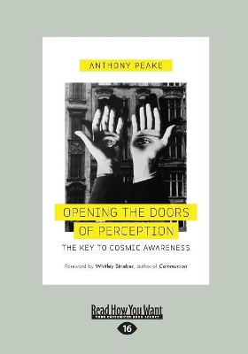 Opening the Doors of Perception by Anthony Peake