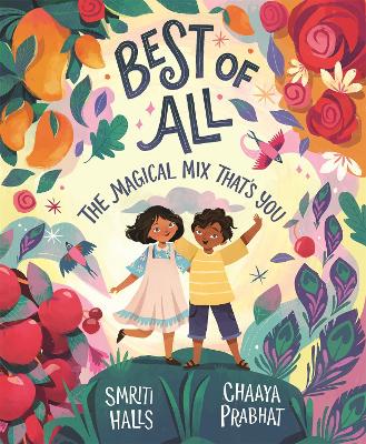 Best of All: The magical mix that's you book
