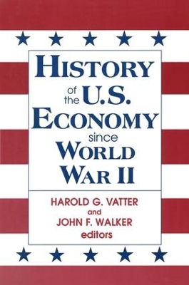 History of the U.S. Economy Since World War II book