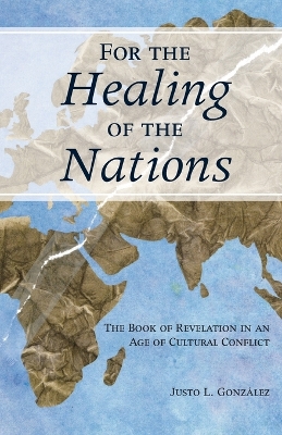 For the Healing of the Nations book