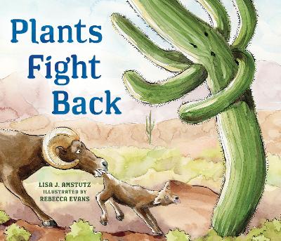 Plants Fight Back book