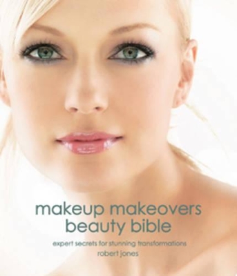 Makeup Makeovers Beauty Bible book