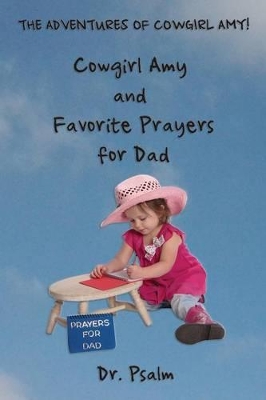 Cowgirl Amy and Favorite Prayers for Dad book