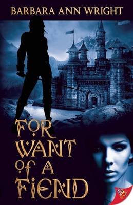 For Want of a Fiend book