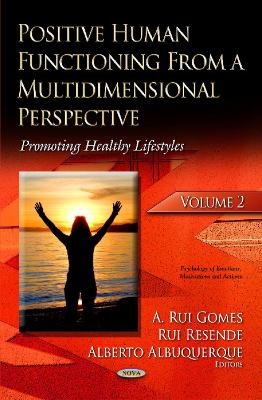 Positive Human Functioning from a Multidimensional Perspective book