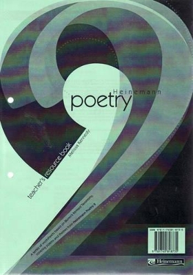 Heinemann Poetry 2 Teacher's Resource Book by Melissa A. Kennedy