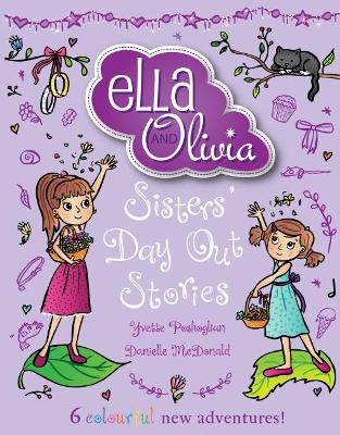 Sisters' Day out Stories (Ella and Olivia Treasury #2) book