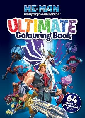 He-Man and the Masters of the Universe: Ultimate Colouring Book (Mattel) book