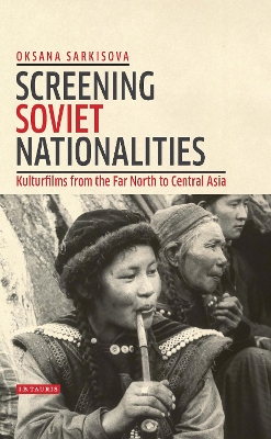 Screening Soviet Nationalities book